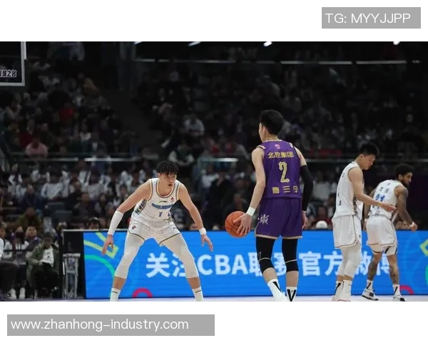 北京北控与浙江激战正酣争夺篮球赛季关键胜利之战 北京北控与浙江激战正酣争夺篮球赛季关键胜利之战